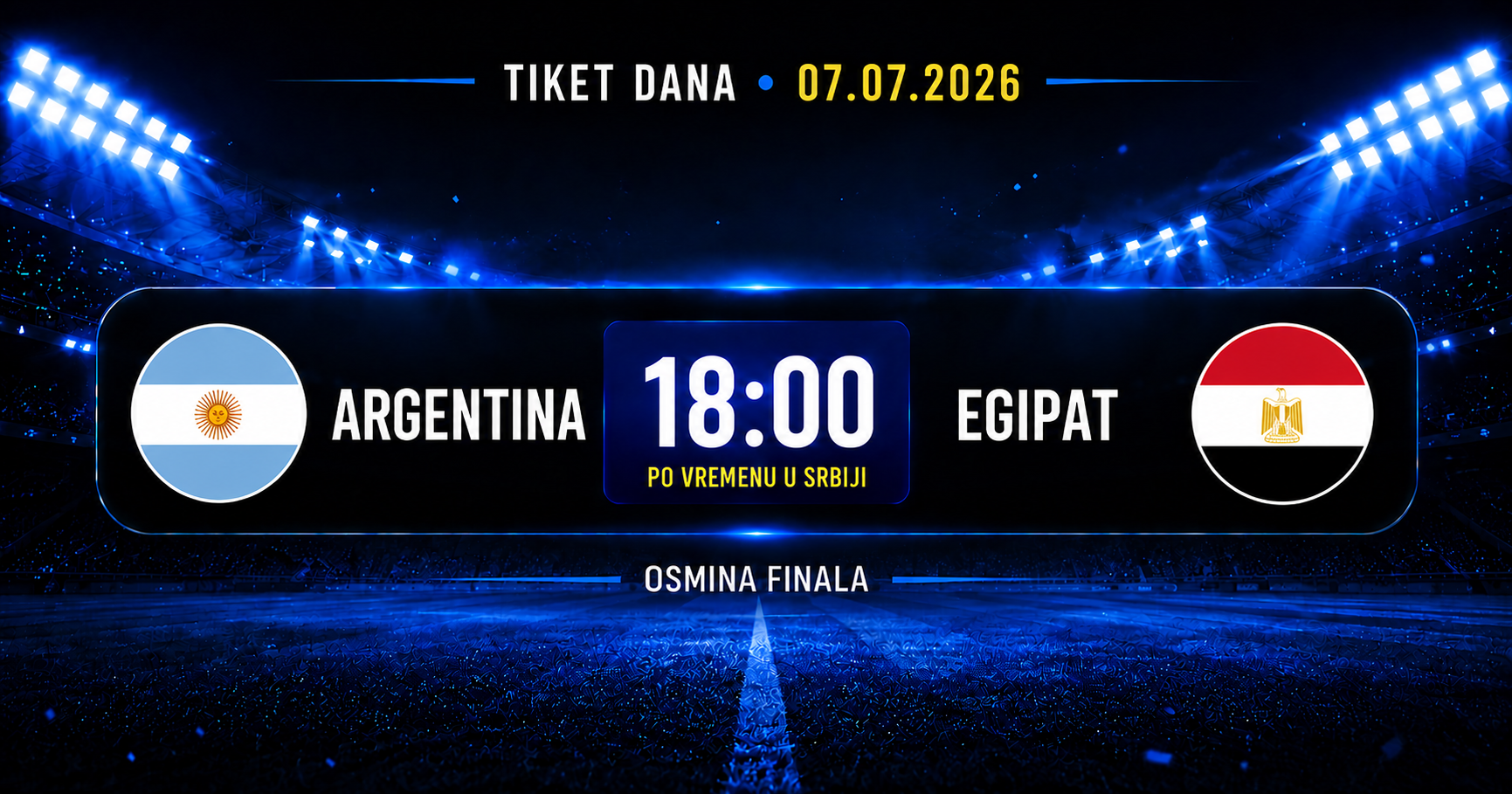 Argentina – Egipat prognoza 7. jul | SP 2026 osmina finala