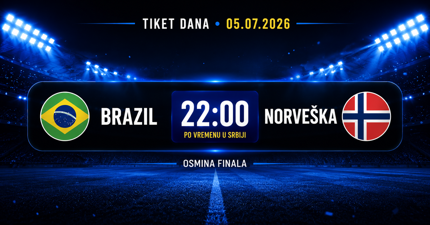 Brazil – Norveška: Prognoza osmine finala za 5. jul