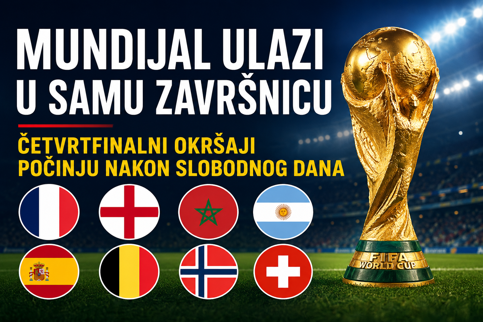 Četvrtfinale Mundijala 2026: Ostalo je još osam reprezentaci