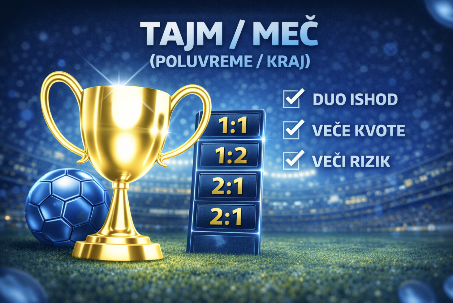 Tajm/meč opklada – šta znači poluvreme/kraj u klađenju
