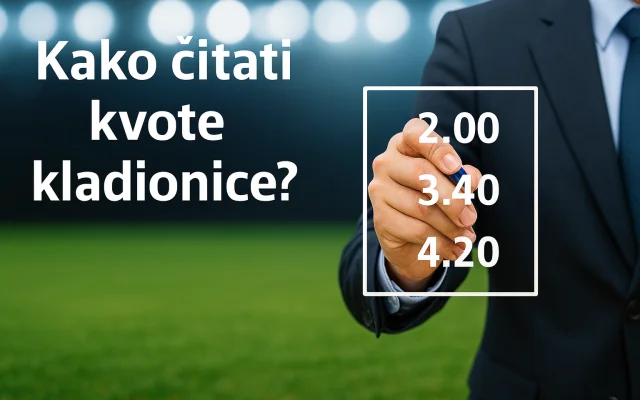 Kako čitati kvote kladionice?