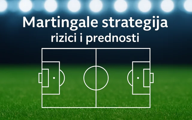 Martingale strategija – rizici i prednosti