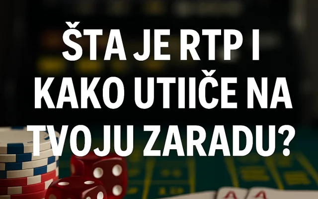 Sta je RTP i kako utiče na tvoju zaradu?