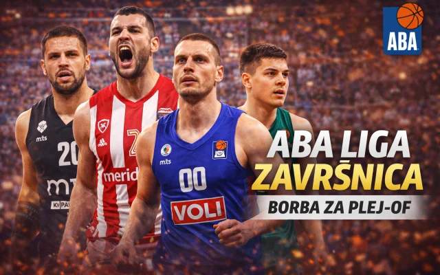 Završnica ABA League donosi veliku borbu za plej-of